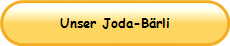 Unser Joda-B�rli